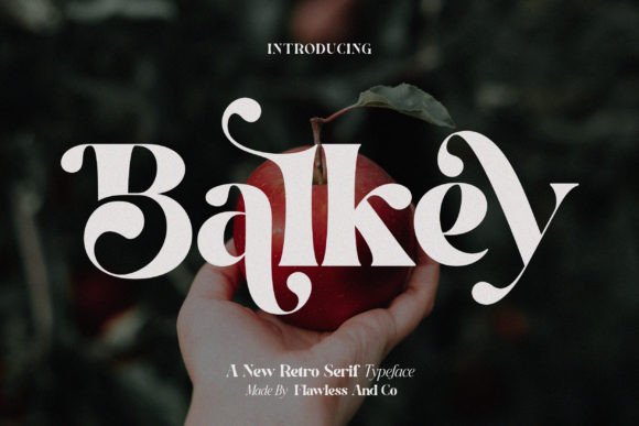 Balkey: A Retro Serif Display Font That Feels Like Home