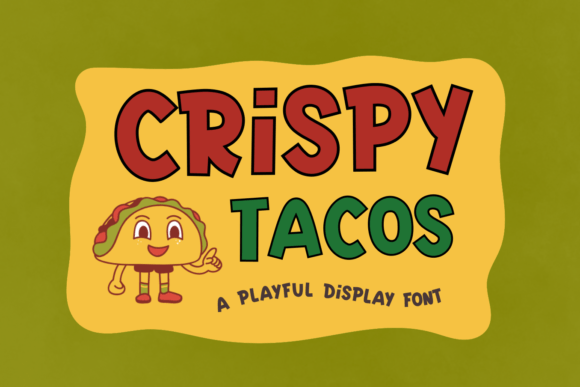 Crispy Tacos: A Playful Display Font That Pops on Real Business Materials