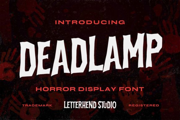 Deadlamp: A Hauntingly Effective Horror Display Font for Web Design