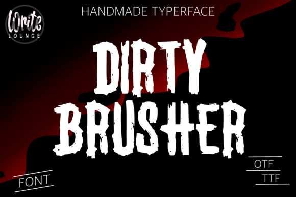 Dirty Brusher: A Display Font That Whispers Horror—Just Right