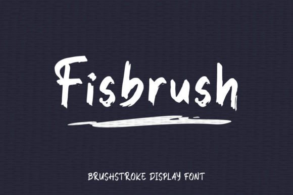 Fisbrush: A Display Font That Breathes Life Into Editorial Moments