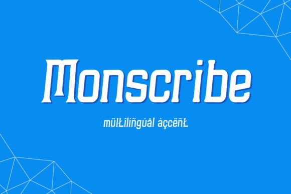 Monscribe: A Display Font That Speaks With Quiet Confidence